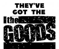 The Goods Band.... Has Got The Goods